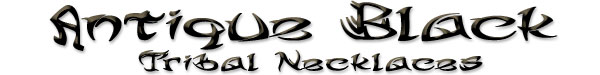 Antique Black Tribal Necklaces 